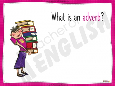 Adding Adverbs - KS2 teaching resources lessons