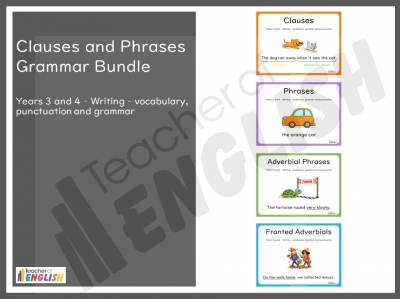 Clauses and Phrases Grammar Bundle - Years 3 and 4 teaching resources ...