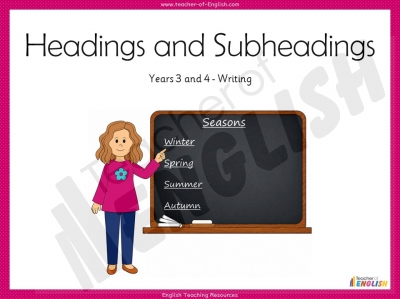 Headings and Subheadings - Years 3 and 4 teaching resources lesson