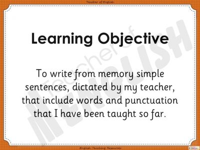 Sentence Dictation 1 - Year 5 teaching resources KS2 lesson