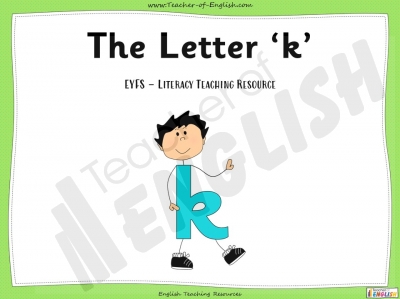 The Letter 'k' - EYFS teaching resources lessons